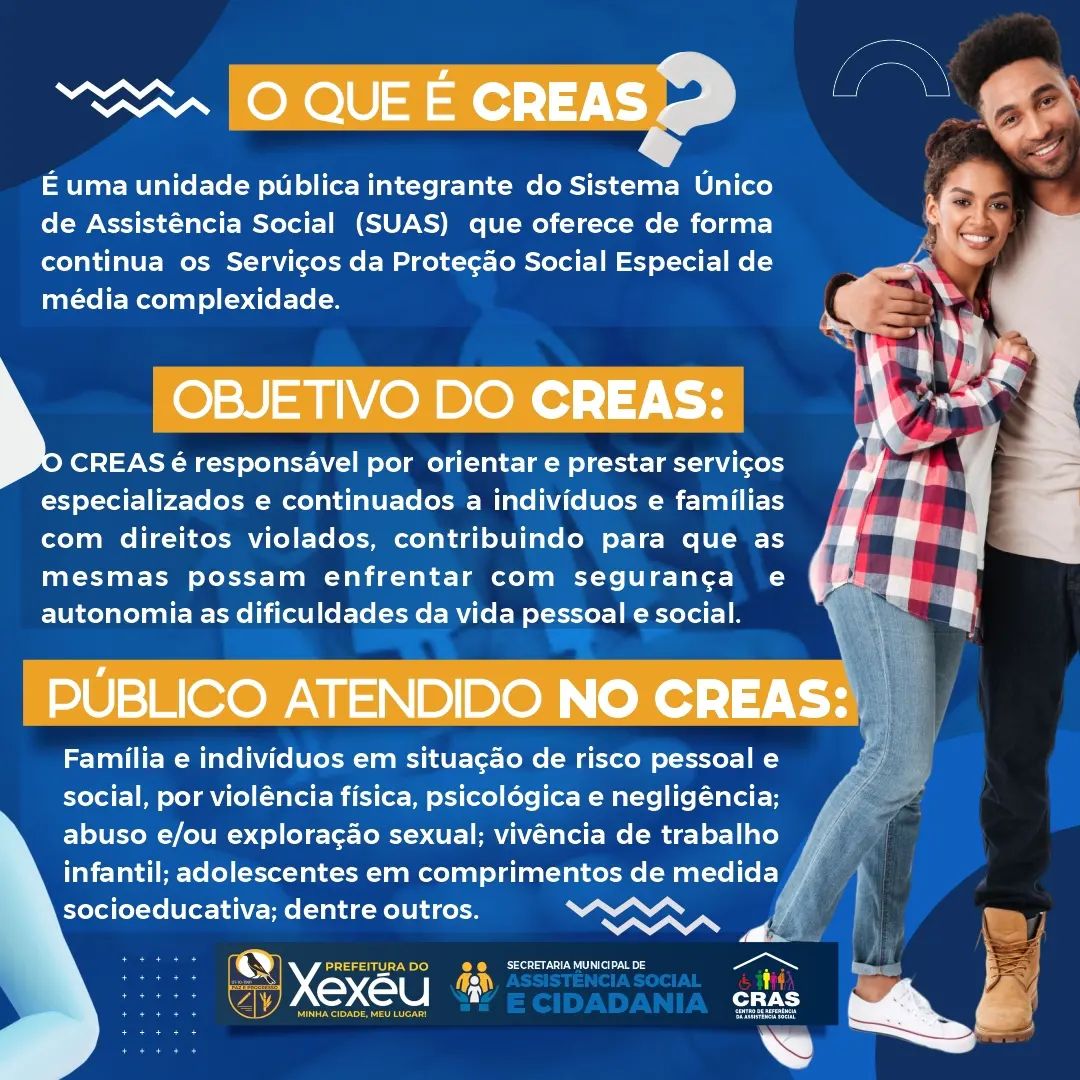 Você sabe o que é o CREAS? – Prefeitura de Xexéu