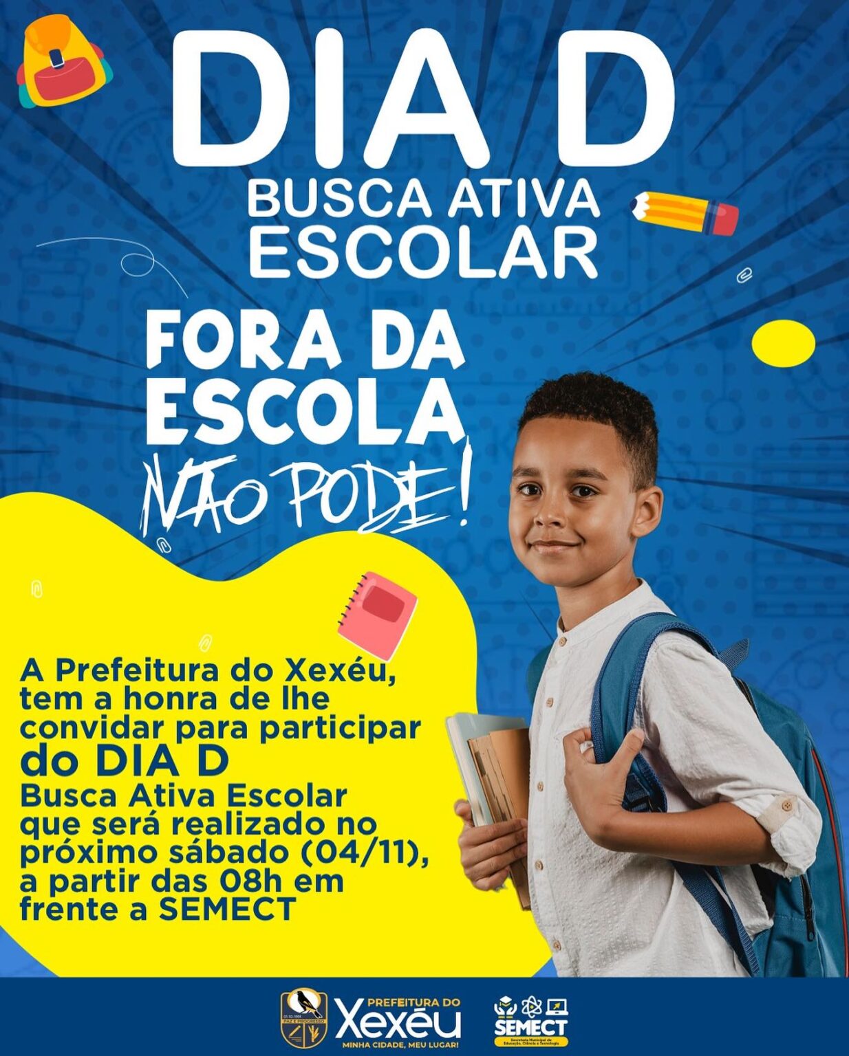 Dia D Da Busca Ativa Escolar Prefeitura De Xex U